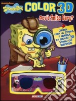 Dov'è finito Gary? Color 3D. SpongeBob. Con gadget libro