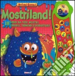 Mostriland! Primi suoni. Ediz. illustrata