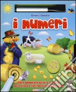 I numeri. Scrivo & cancello. Ediz. illustrata. Con gadget libro