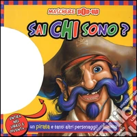 Sai chi sono? Maschere pop-up libro