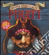 Grandi avventure di pirati. Con poster. Con gadget libro