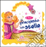 Io sono la principessa da sogno... Con adesivi. Ediz. illustrata libro