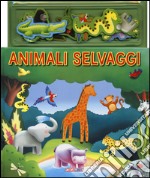 Animali selvaggi. Con magneti. Ediz. a colori. Con Prodotti vari libro