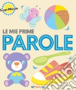 Le mie prime parole libro