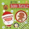 Arriva Babbo Natale! Un divertente libro in rima per imparare i numeri libro