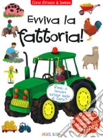 Evviva la fattoria! Cerca attacca e impara. Con adesivi. Ediz. a colori libro