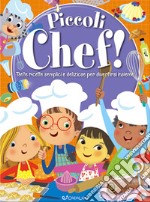 Piccoli chef! libro