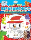 Imparamondo. Gioco & coloro. Ediz. illustrata libro di Evans Stephanie Golding Elizabeth