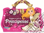 Disegna e vesti le principesse. Fashion girl. Con adesivi. Ediz. a colori. Ediz. a spirale libro