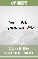Roma. Ediz. inglese. Con DVD libro