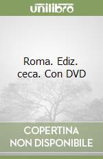 Roma. Ediz. ceca. Con DVD libro