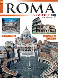 Roma con video. Ediz. spagnola