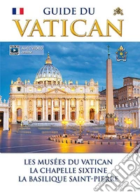 Guida del Vaticano. Ediz. francese