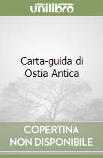Carta-guida di Ostia Antica libro