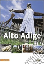 Alto Adige nel corso dell'anno 2015 libro