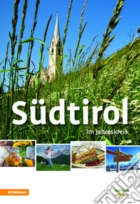 Südtirol im Jahreskeris 2016 libro
