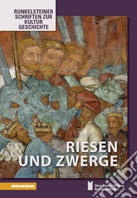 Riesen und Zwerge