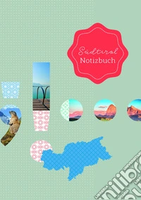 Sudtirol notizbuch libro