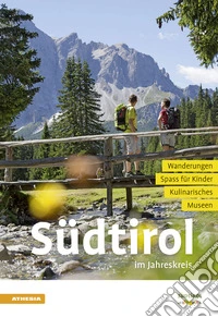 Südtirol im Jahreskreis libro