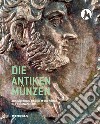 Die antiken Münzen aus Südtirol und dem Trentino im Ferdinandeum. Monographien der Tiroler Landesmuseen. Vol. 3 libro