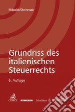 Grundriss des italienischen Steuerrechts