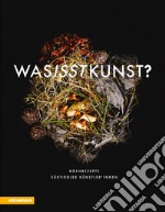 Was isst Kunst? Kochrezepte Südtiroler Künstler innen. Ediz. illustrata libro