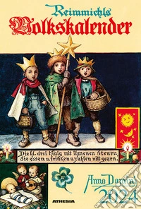 Reimmichls Volkskalender 2024. Ausgabe Südtirol libro