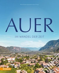 Auer. Im Wandel der Zeit libro