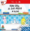 Ogni cosa al suo posto... in bagno. I libri del fare libro