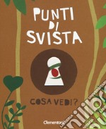 Punti di svista. Ediz. a colori libro