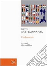 Euro e cittadinanza. L'anello mancante libro