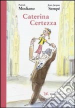 Caterina Certezza libro