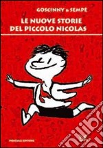 Le nuove storie del piccolo Nicolas libro