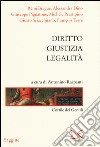 Diritto, giustizia, legalità. Cortile dei Gentili libro di Raspanti A. (cur.)