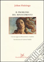 Il problema del Rinascimento libro