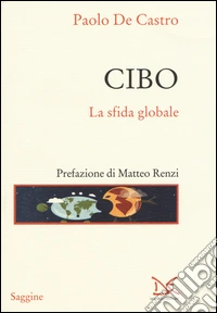 Cibo. La sfida globale