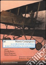 La grande guerra raccontata ai ragazzi libro