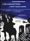 I tre moschettieri-Vent'anni dopo libro di Dumas Alexandre