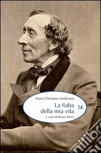 La fiaba della mia vita