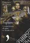 Peplum. Il cinema italiano alle prese col mondo antico libro