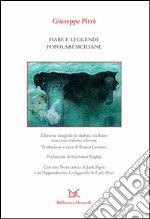 Fiabe e leggende popolari siciliane. Testo siciliano e italiano. Ediz. integrale libro