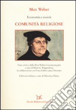 Economia e società. Comunità religiose libro