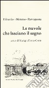 Le nuvole che lasciano il segno libro