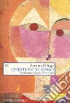 Questioni di senso. Tra fenomenologia e letteratura libro