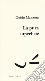 La pura superficie libro