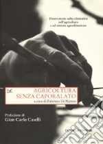 Agricoltura senza caporalato libro