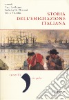 Storia dell'emigrazione italiana. Vol. 1: Partenze libro