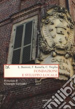 Fondazioni e sviluppo locale libro