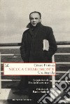 Nicola Chiaramonte. Una biografia libro di Panizza Cesare