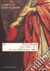 Richelieu. Alle origini dell'Europa moderna libro di Romeo Rosario Pescosolido G. (cur.)